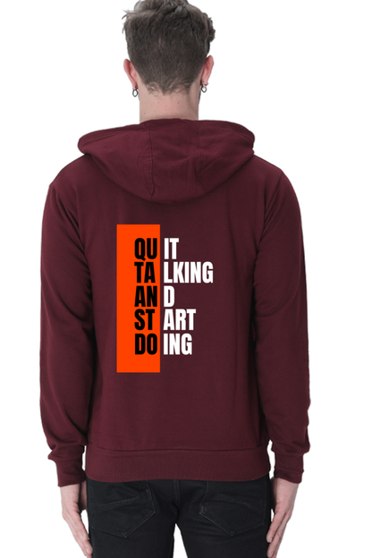 MEN || HOODIE SWEATSHIRT || MOTIVATIONAL QUOTES || QUIT TALKING AND START DOING || BACK DESIGN