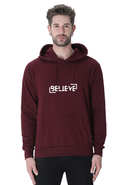 MEN || HOODIE SWEATSHIRT || MOTIVATIONAL QUOTE || BELIEVE