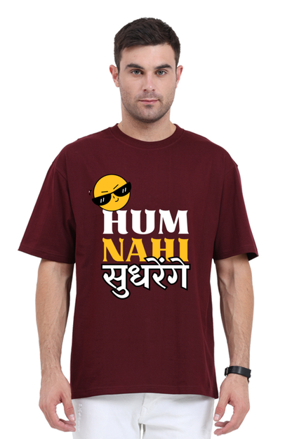 MEN || ROUND NECK OVERSIZED CLASSIC T-SHIRT || SMILEY FACE || FUNNY QUOTES || HINDI TEXT || HUM NAHI SUDHRENGE