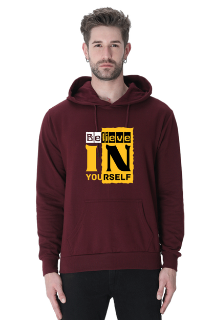 MEN || HOODIE SWEATSHIRT || MOTIVATIONAL QUOTES || STREETWEAR || CONFIDENCE || POSITIVE MESSAGE || SELF LOVE || BOLD GRAPHICS || BELIEVE IN YOURSELF