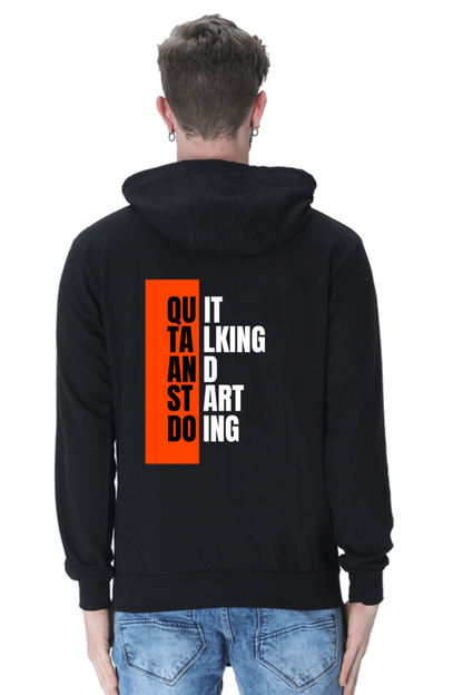 MEN || HOODIE SWEATSHIRT || MOTIVATIONAL QUOTES || QUIT TALKING AND START DOING || BACK DESIGN