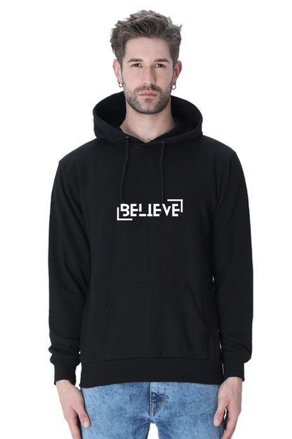 MEN || HOODIE SWEATSHIRT || MOTIVATIONAL QUOTE || BELIEVE