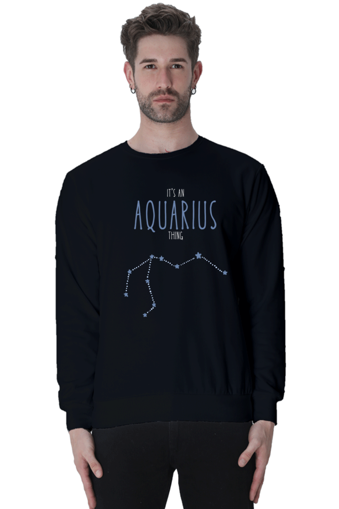 MEN || SWEATSHIRT || ZODIAC SIGN || ASTROLOGY || AQUARIUS || CONFIDENCE || STAR || BIRTHDAY || GIFT FOR HIM || WINTER WEAR