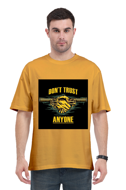 MEN || ROUND NECK OVERSIZED CLASSIC T-SHIRT || STREETWEAR STYLE || DON'T TRUST ANYONE