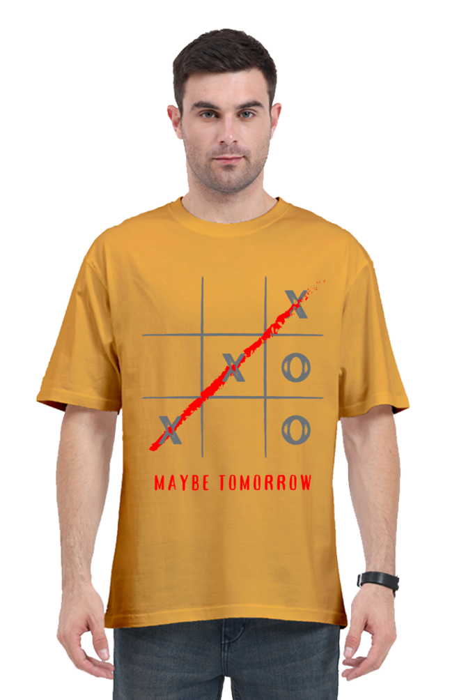 MEN || ROUND NECK OVERSIZED CLASSIC T-SHIRT || MOTIVATIONAL QUOTES || STREETWEAR || TIC TAC TOE || GAME || PROCRASTINATION || HUMOR || WITTY || POSITIVE MESSAGE