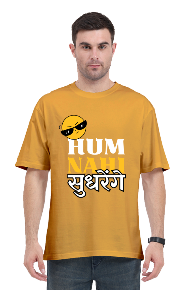 MEN || ROUND NECK OVERSIZED CLASSIC T-SHIRT || SMILEY FACE || FUNNY QUOTES || HINDI TEXT || HUM NAHI SUDHRENGE