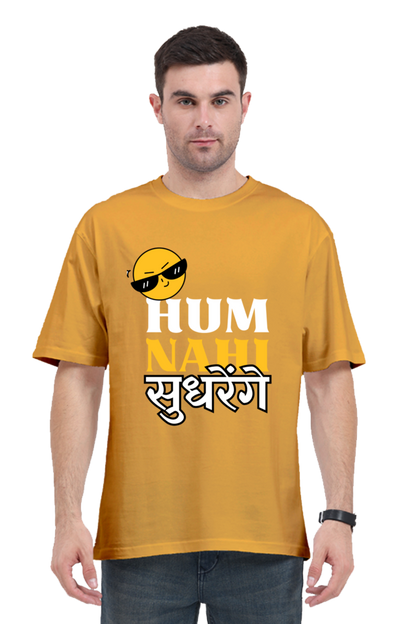 MEN || ROUND NECK OVERSIZED CLASSIC T-SHIRT || SMILEY FACE || FUNNY QUOTES || HINDI TEXT || HUM NAHI SUDHRENGE