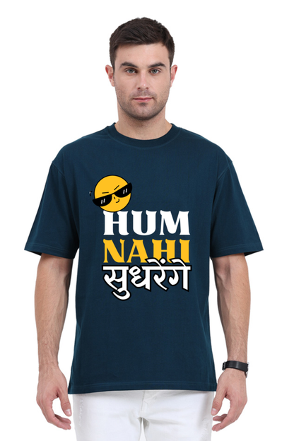 MEN || ROUND NECK OVERSIZED CLASSIC T-SHIRT || SMILEY FACE || FUNNY QUOTES || HINDI TEXT || HUM NAHI SUDHRENGE