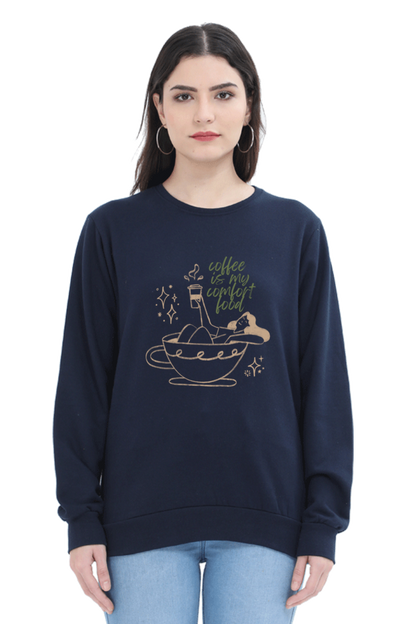 WOMEN || SWEATSHIRT || FUNNY QUOTES || COFFEE LOVER || COFFEE ADDICT || COFFEE MUG || HUMOR || GIFT FOR HER || WINTER WEAR