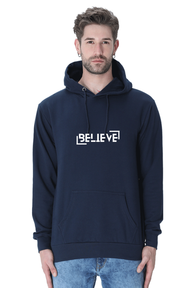 MEN || HOODIE SWEATSHIRT || MOTIVATIONAL QUOTE || BELIEVE