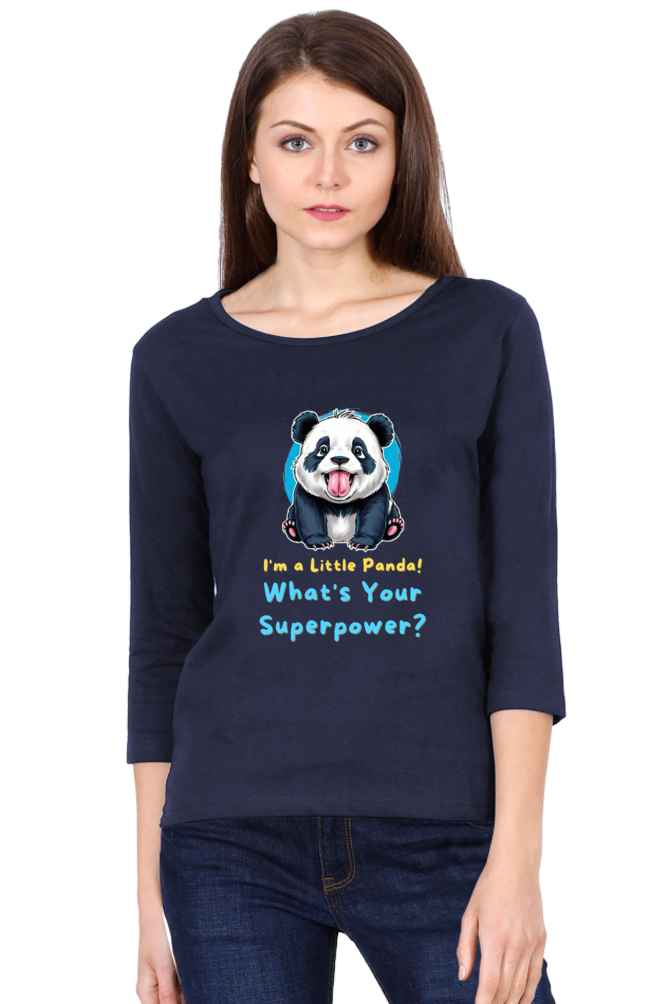 WOMEN || ROUND NECK FULL SLEEVE T-SHIRT || CUTE PANDA || FUNNY QUOTES || PANDA BEAR || VECTOT ART || ANIMAL PRINT || ANIME || FASHION || LITTLE PANDA || GIFT FOR HER