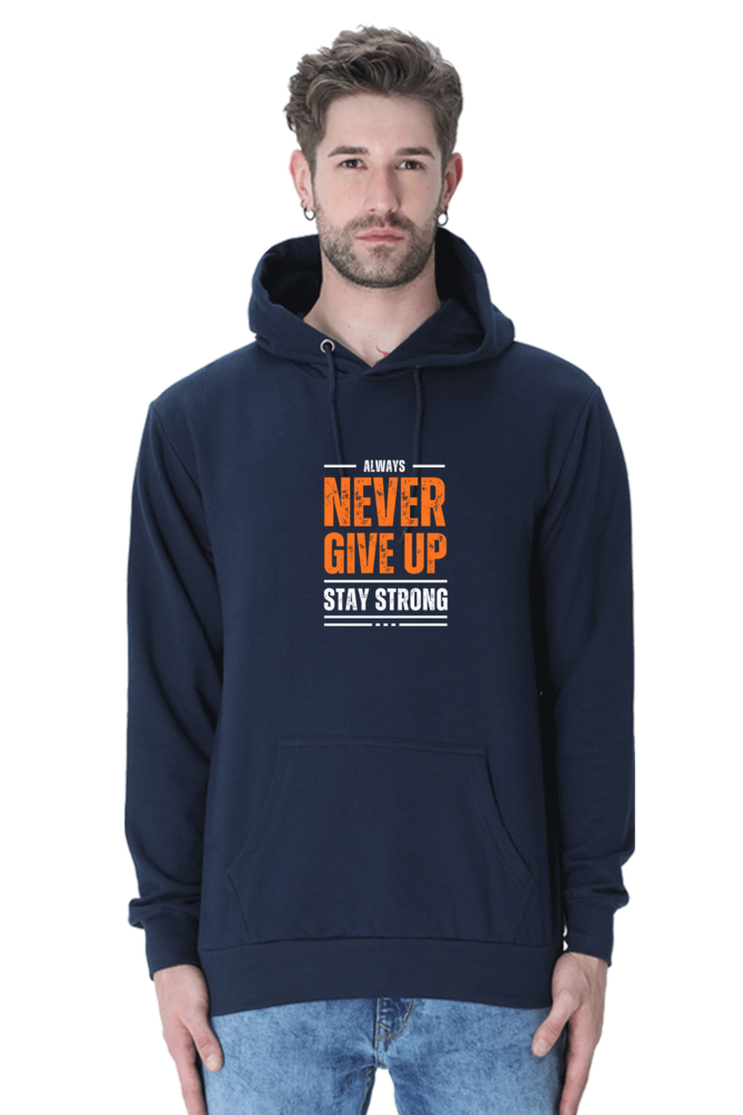 MEN || HOODIE SWEATSHIRT || MOTIVATIONAL QUOTE || NEVER GIVE UP