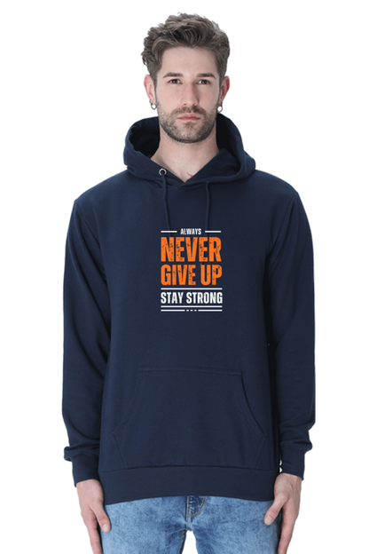 MEN || HOODIE SWEATSHIRT || MOTIVATIONAL QUOTE || NEVER GIVE UP