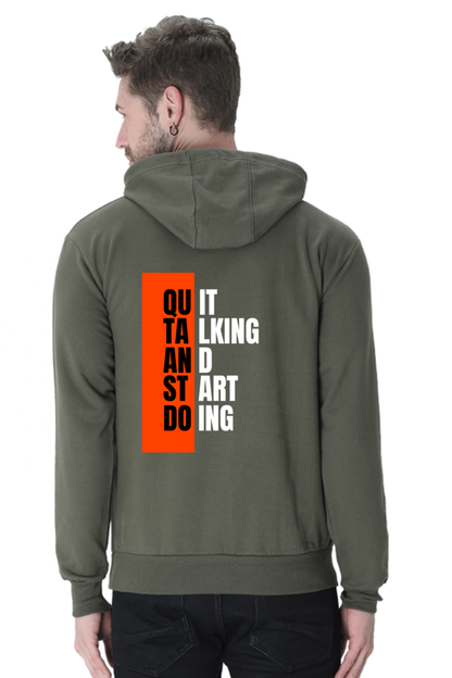 MEN || HOODIE SWEATSHIRT || MOTIVATIONAL QUOTES || QUIT TALKING AND START DOING || BACK DESIGN