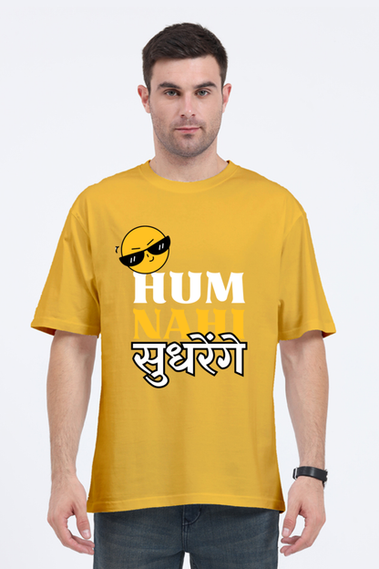 MEN || ROUND NECK OVERSIZED CLASSIC T-SHIRT || SMILEY FACE || FUNNY QUOTES || HINDI TEXT || HUM NAHI SUDHRENGE