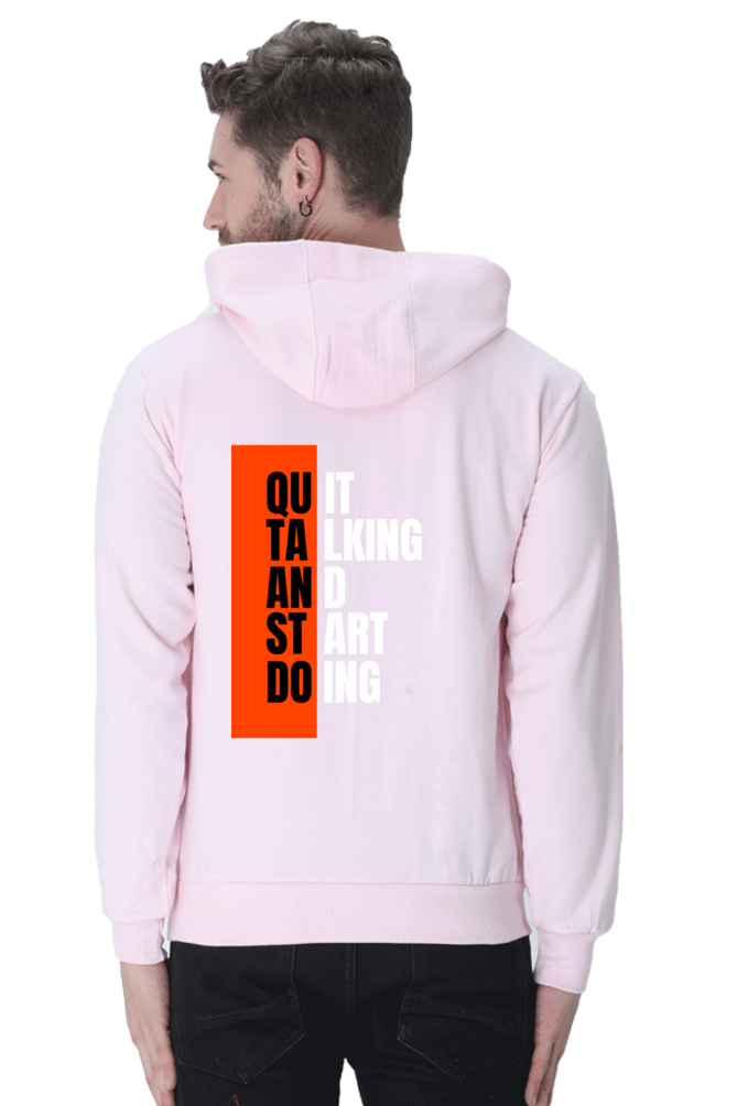 MEN || HOODIE SWEATSHIRT || MOTIVATIONAL QUOTES || QUIT TALKING AND START DOING || BACK DESIGN