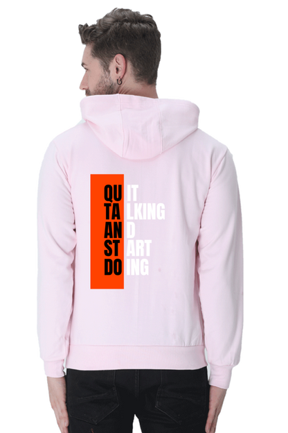 MEN || HOODIE SWEATSHIRT || MOTIVATIONAL QUOTES || QUIT TALKING AND START DOING || BACK DESIGN