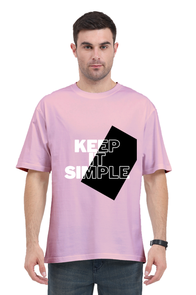 MEN || ROUND NECK OVERSIZED CLASSIC T-SHIRT || STREETWEAR || MOTIVATIONAL QUOTE || BLACK AND WHITE || MINIMALIST || FASHION || KEEP IT SIMPLE