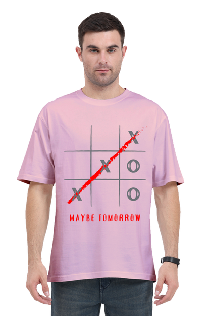 MEN || ROUND NECK OVERSIZED CLASSIC T-SHIRT || MOTIVATIONAL QUOTES || STREETWEAR || TIC TAC TOE || GAME || PROCRASTINATION || HUMOR || WITTY || POSITIVE MESSAGE