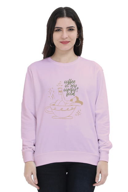 WOMEN || SWEATSHIRT || FUNNY QUOTES || COFFEE LOVER || COFFEE ADDICT || COFFEE MUG || HUMOR || GIFT FOR HER || WINTER WEAR