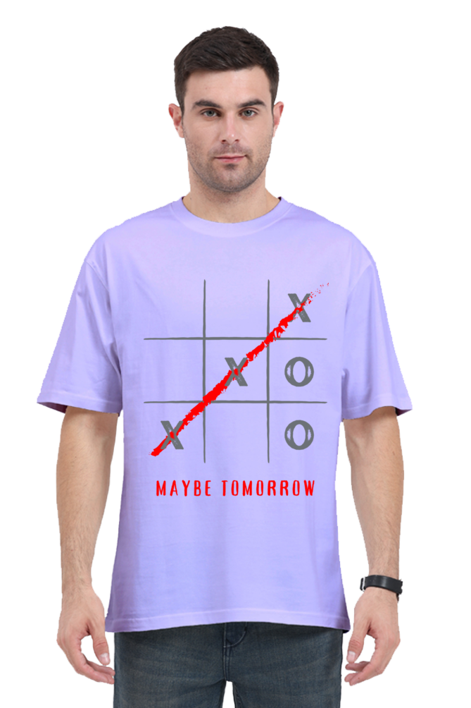 MEN || ROUND NECK OVERSIZED CLASSIC T-SHIRT || MOTIVATIONAL QUOTES || STREETWEAR || TIC TAC TOE || GAME || PROCRASTINATION || HUMOR || WITTY || POSITIVE MESSAGE