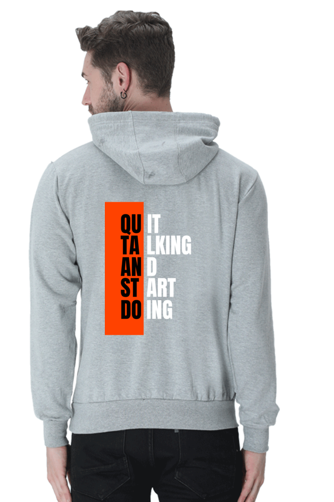 MEN || HOODIE SWEATSHIRT || MOTIVATIONAL QUOTES || QUIT TALKING AND START DOING || BACK DESIGN