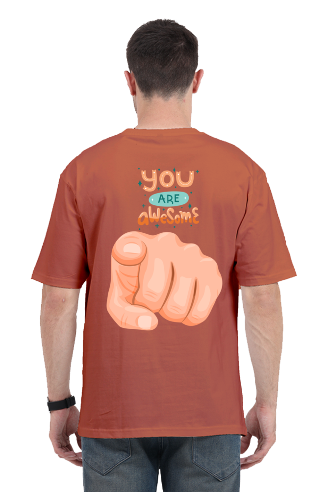 MEN || ROUND NECK OVERSIZED CLASSIC T-SHIRT || MOTIVATIONAL QUOTES ||  POSITIVE MESSAGE || SELF-LOVE || INSPIRATIONAL || YOU ARE AWESOME || BACK DESIGN