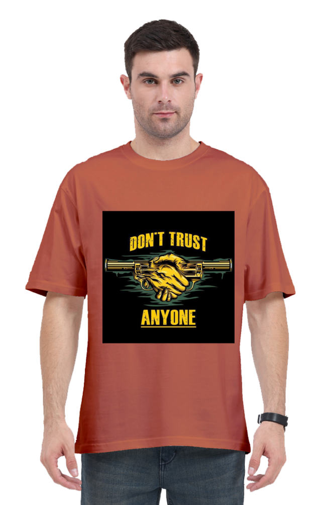 MEN || ROUND NECK OVERSIZED CLASSIC T-SHIRT || STREETWEAR STYLE || DON'T TRUST ANYONE