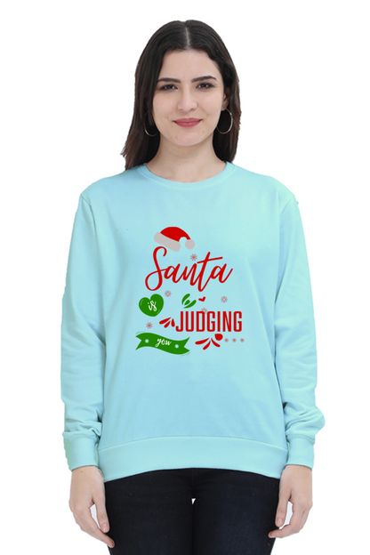 WOMEN || SWEATSHIRT || FUNNY QUOTES || MERRY CHRISTMAS || SANTA CLAUS || HUMOR || HOLIDAY FASHION || PHRASES || WINTER WEAR