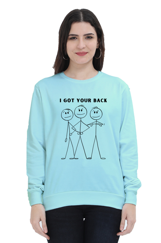 WOMEN || SWEATSHIRT || MOTIVATIONAL || I GOT YOUR BACK || TRENDY WOMEN'S FASHION