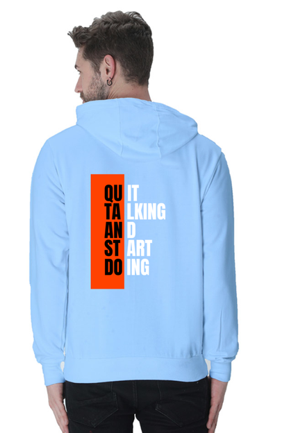 MEN || HOODIE SWEATSHIRT || MOTIVATIONAL QUOTES || QUIT TALKING AND START DOING || BACK DESIGN