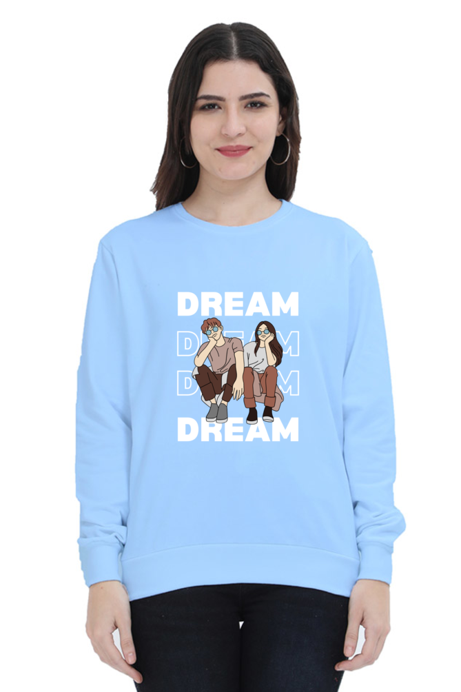 WOMEN || SWEATSHIRT || DREAM || DREAMER || MOTIVATIONAL QUOTES ||  HOPE || POSITIVE THINKING || SELF-LOVE || SELF-CARE || WINTER WEAR