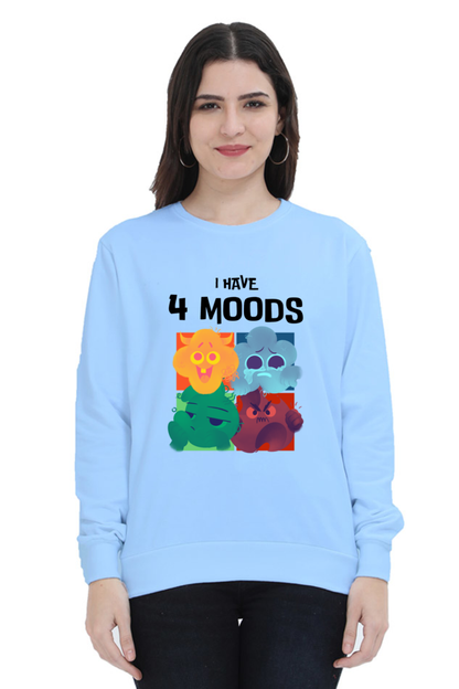 WOMEN || SWEATSHIRT || MOOD SWINGS || HUMOR || QUIRKY || GRAPHIC DESIGN || FUNNY QUOTES || WINTER WEAR