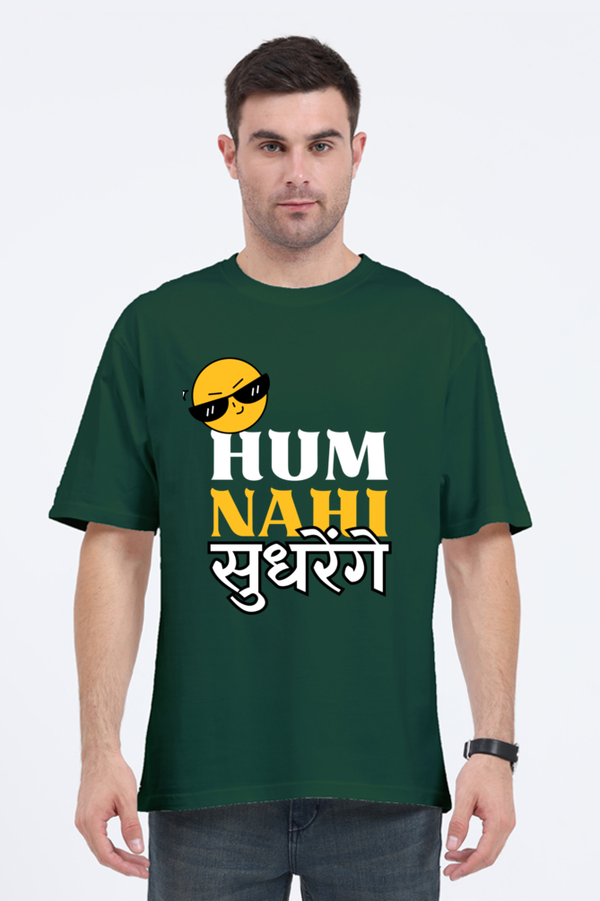 MEN || ROUND NECK OVERSIZED CLASSIC T-SHIRT || SMILEY FACE || FUNNY QUOTES || HINDI TEXT || HUM NAHI SUDHRENGE