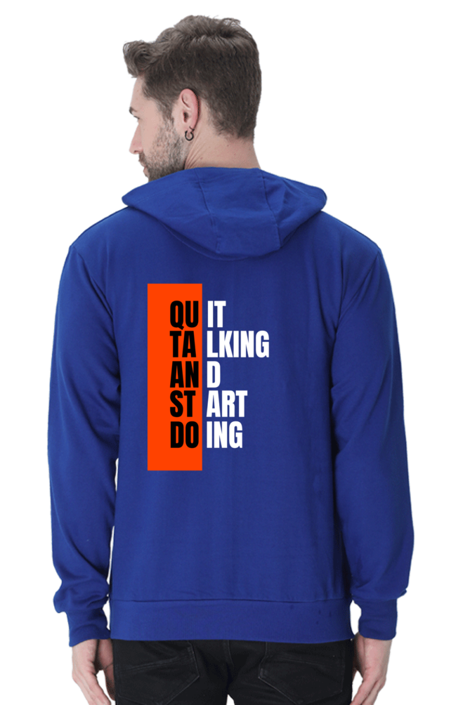 MEN || HOODIE SWEATSHIRT || MOTIVATIONAL QUOTES || QUIT TALKING AND START DOING || BACK DESIGN