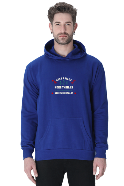 MEN || HOODIE SWEATSHIRT || MERRY CHRISTMAS || LESS FRILLS MORE THRILLS || WINTER WEAR