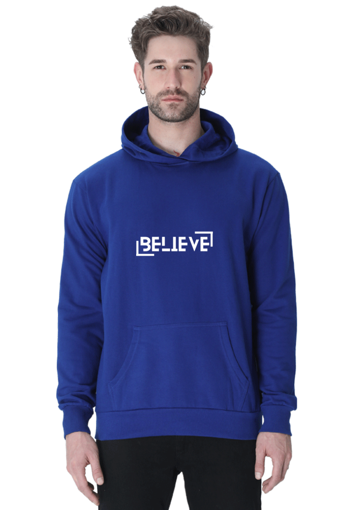 MEN || HOODIE SWEATSHIRT || MOTIVATIONAL QUOTE || BELIEVE