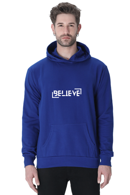 MEN || HOODIE SWEATSHIRT || MOTIVATIONAL QUOTE || BELIEVE